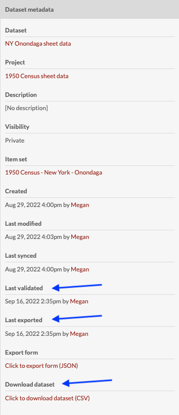 Dataset metadata drawer with blue arrows pointing to the last validated, last exported, and download dataset options